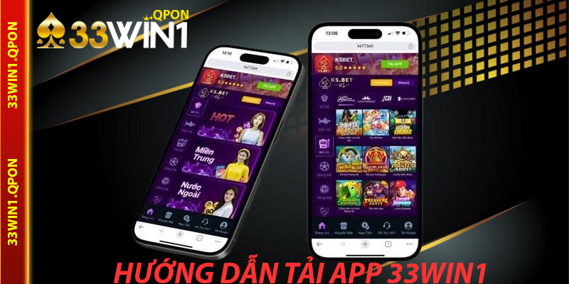 Hướng Dẫn Tải App 33win1 Cho Thiết Bị Android